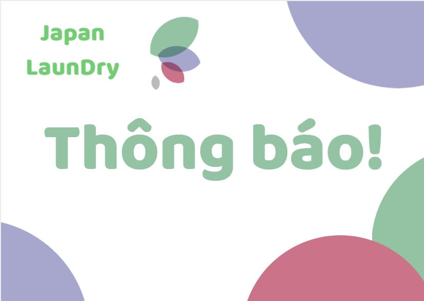 Japan Laundry thông báo mở cửa hàng mới tại 39 Linh Lang - Ba Đình - Hà Nội